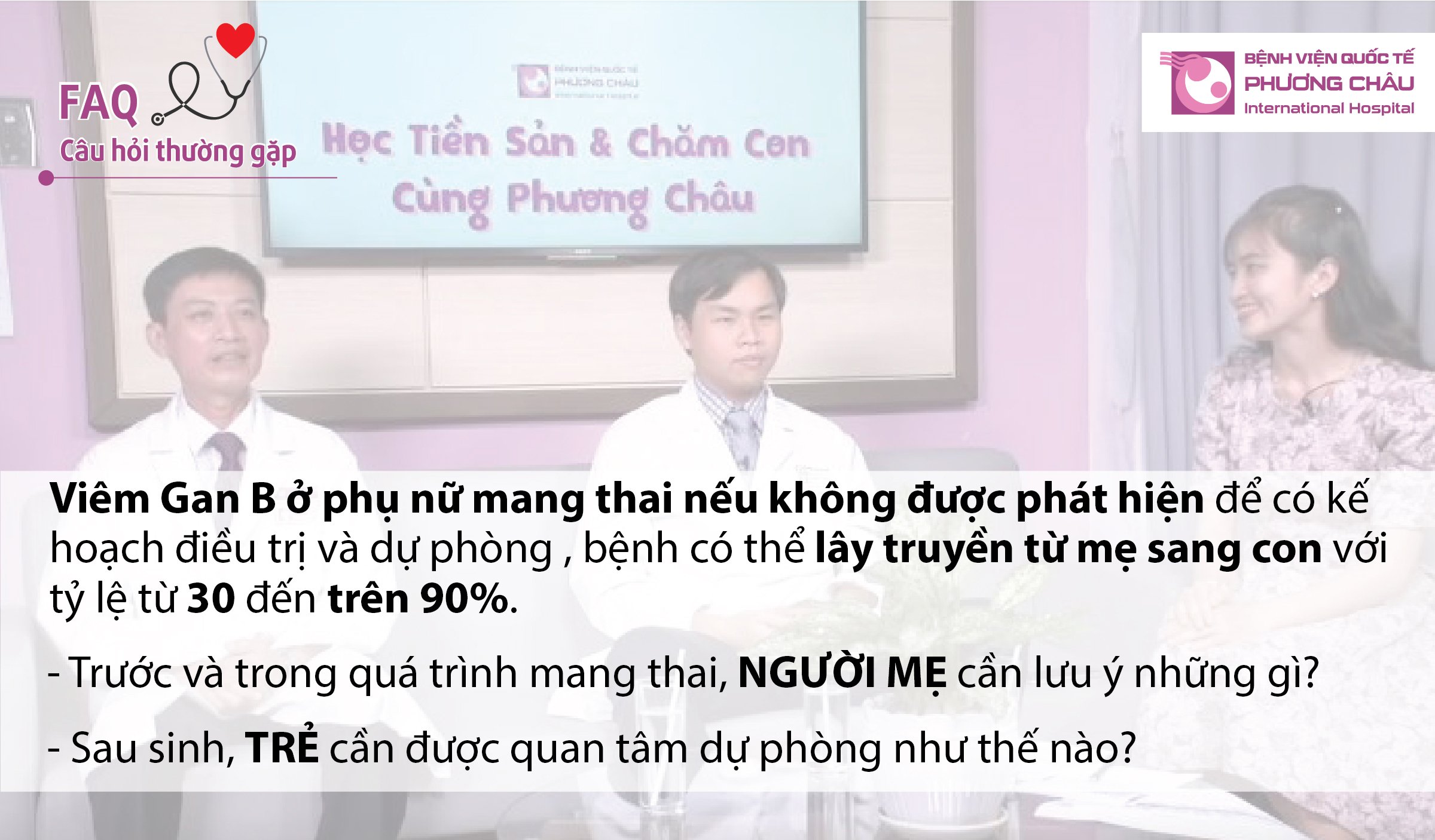 bệnh viêm gan B, có ảnh hưởng con không, có nguy hiểm cho mẹ không, có điều trị được không, bệnh viện quốc tế phương châu, cần thơ,