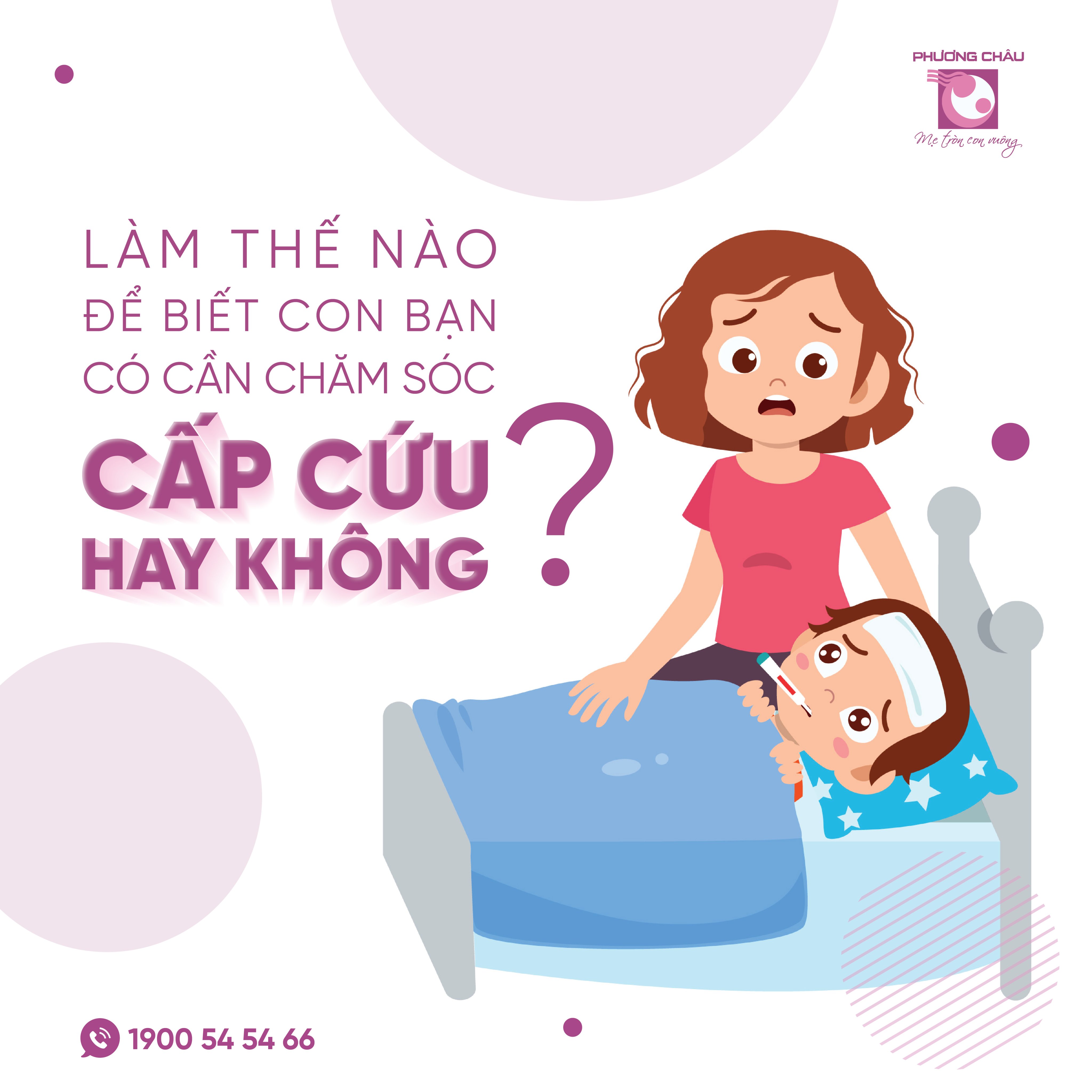 cấp cứu, dấu hiệu nặng, chăm sóc, ưu tiên, ba mẹ cần biết, hô hấp, tuần hoàn, thần kinh, mất nước, Nhi khoa, Phương Châu