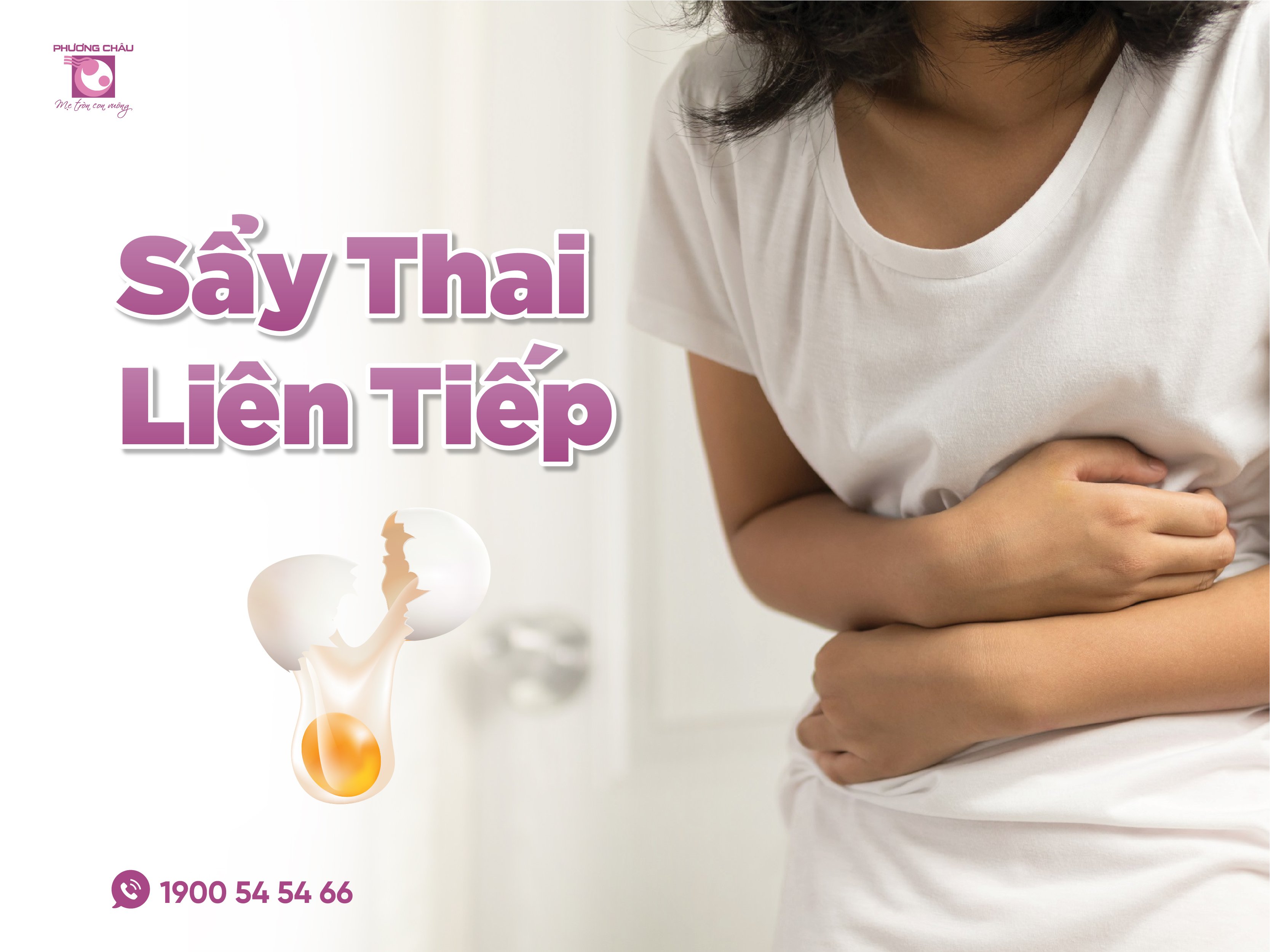 tìm hiểu sẩy thai liên tiếp, nguyên nhân gây sẩy thai,  có thể tiếp tục mang thai lại được không, có trị được tình trạng sẩy thai liên tiếp không, bệnh viện phụ sản quốc tế phương châu, cần thơ