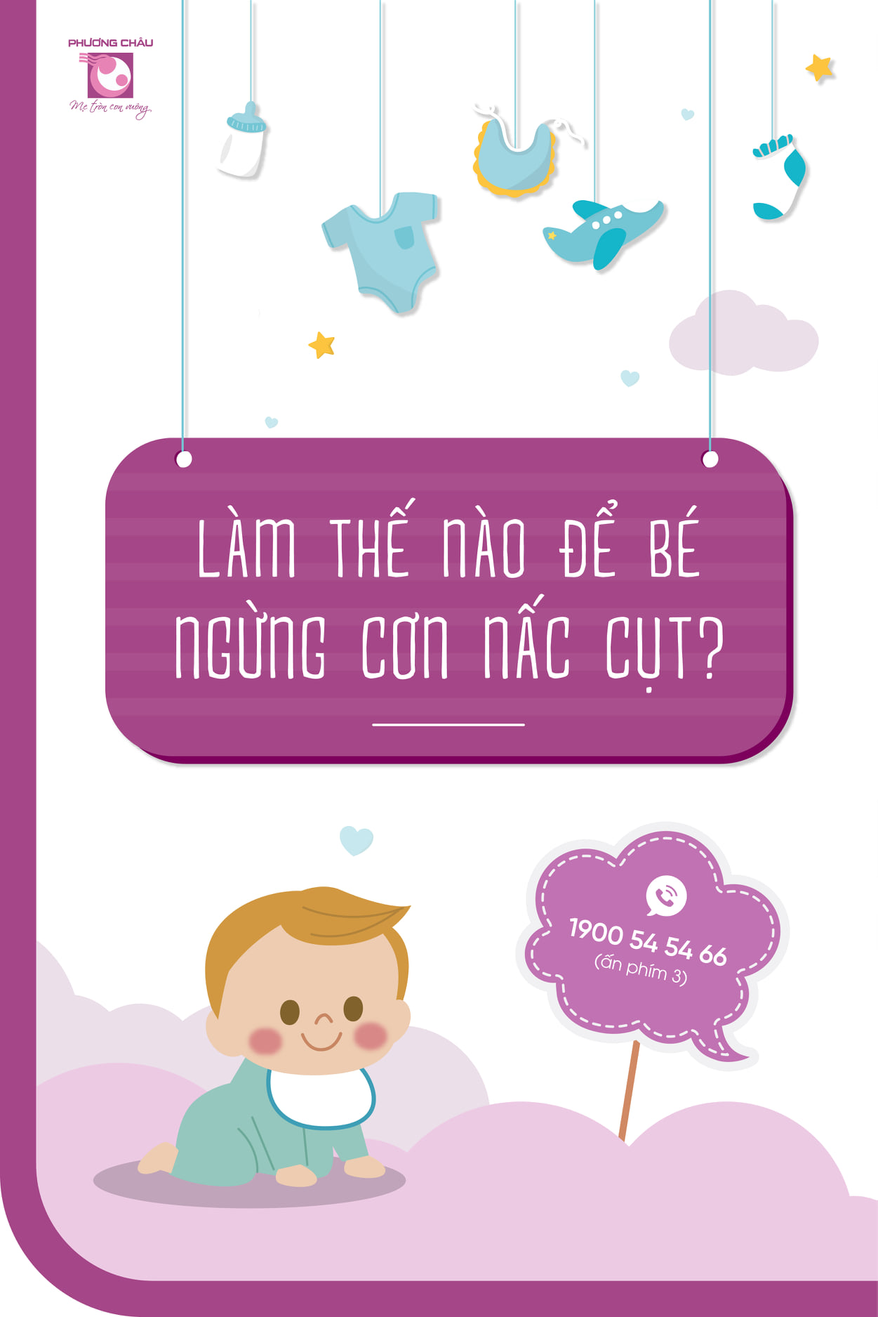 làm, thế nào, để trẻ, hết nấc cụt, sơ sinh, Nhi khoa, Phương Châu