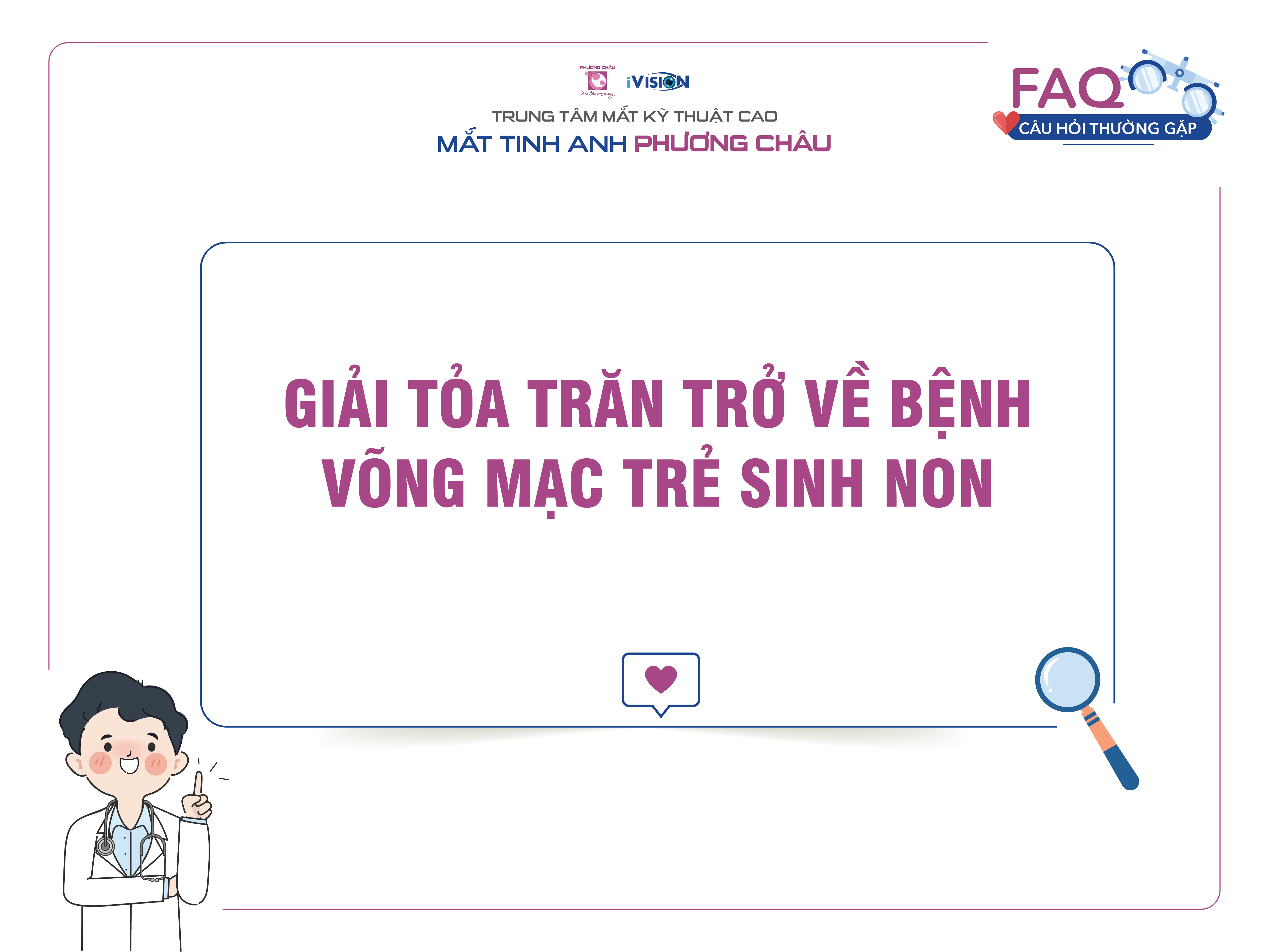 giải tỏa, trăn trở, bệnh lý, võng mạc, trẻ sinh non, mắt tinh anh, phương châu, trung tâm, mắt, kỹ thuật cao, ROP