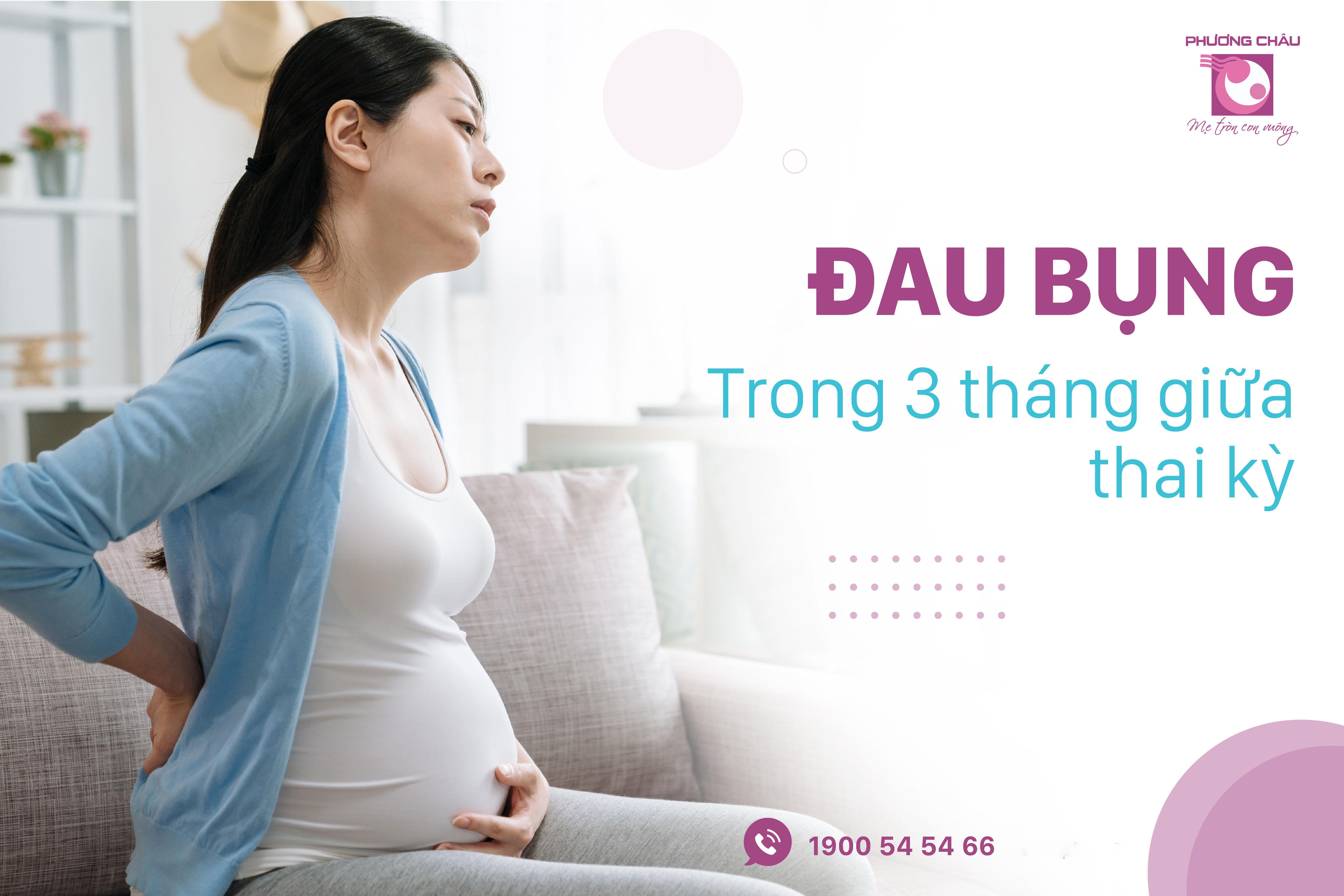 Đau bụng khi mang thai, có nguy hiểm không, mang thai 3 tháng giữa, phụ sản, bệnh viện quốc tế phương châu, cần thơ