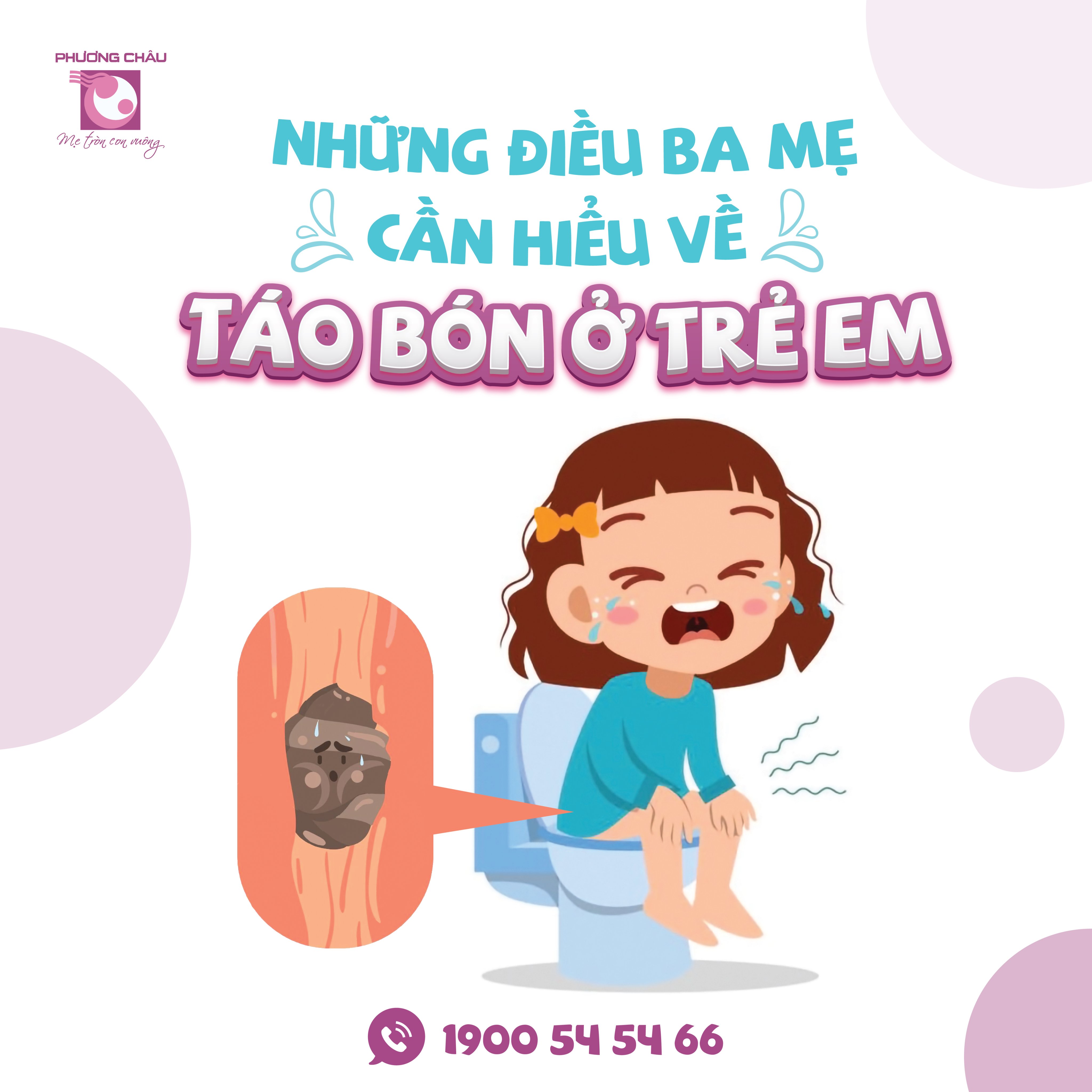 táo bón, chăm sóc, ba mẹ cần biết, khó đi tiêu, khó đi cầu, bú mẹ, chăm sóc tại nhà, có nguy hiểm không, trị thế nào, Nhi khoa, Phương Châu, Nhi Sơ sinh